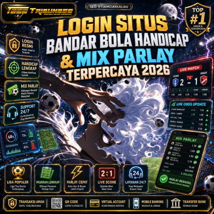 TRIBUN855: Login Situs Bandar Bola Handicap & Mix Parlay Terpercaya 2026
